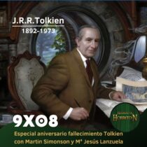 RaH-T09x08: Especial 50 aniversario del fallecimiento de Tolkien.